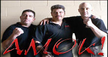 Combative Fighting Arts - AMOK! Trainers with Instructor